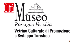 Citt&agrave; Museo Roscigno Vecchia